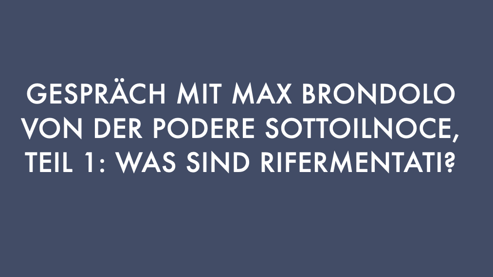 Interview mit Max Brondolo/Podere Sottoilnoce