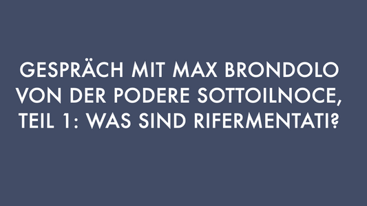 Interview mit Max Brondolo/Podere Sottoilnoce